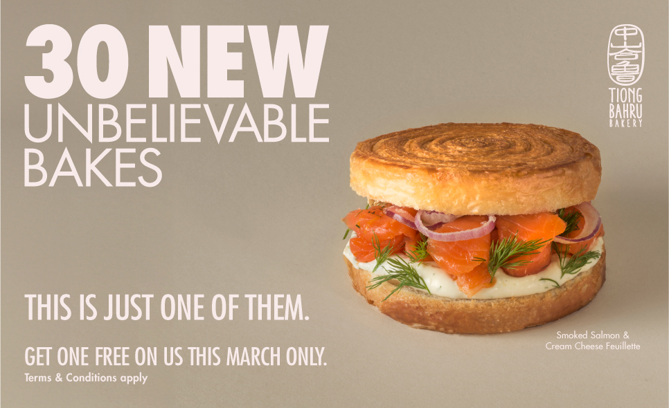 [Tiong Bahru Bakery] 30 New Unbelievable Bakes!
